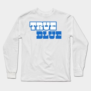 True Blue Long Sleeve T-Shirt